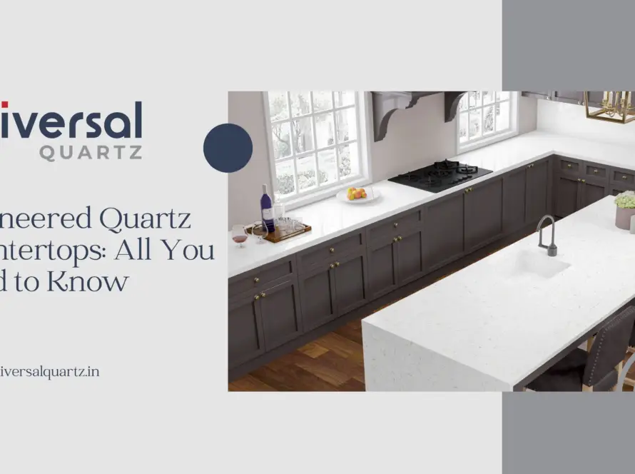 Engineered Quartz Countertops: All You Need to Know