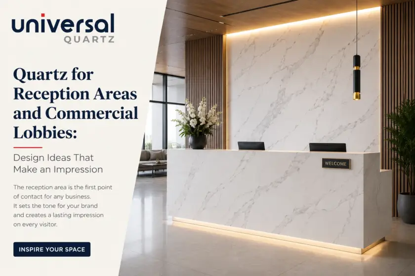 Quartz for Reception Areas