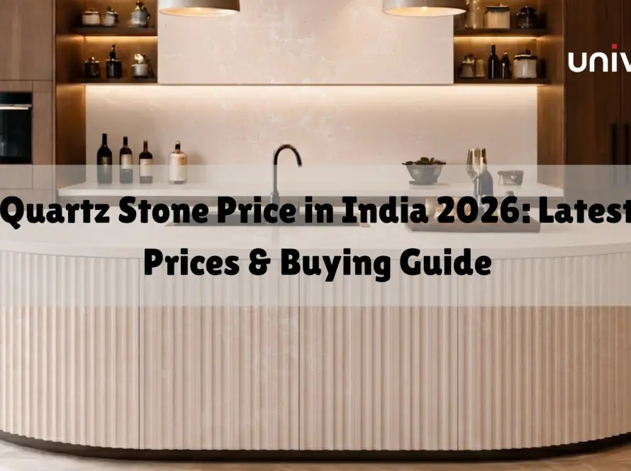 Quartz Stone Price in India 2026: Latest Prices & Buying Guide